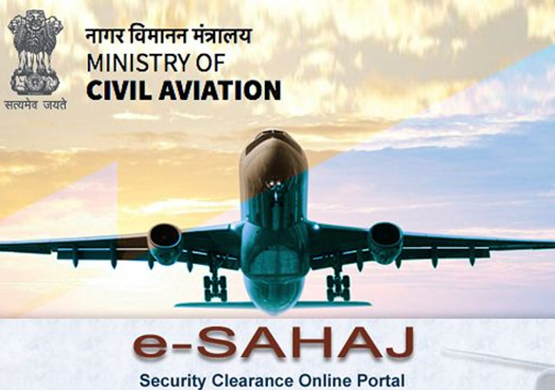 e-sahaj, Online Security Clearance for Civil Aviation